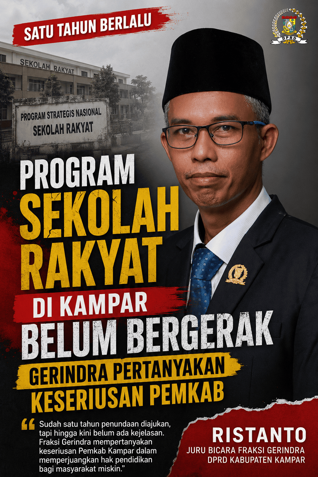 Satu Tahun Berlalu, Program Sekolah Rakyat di Kampar Belum Bergerak, Gerindra Pertanyakan Keseriusan Pemkab