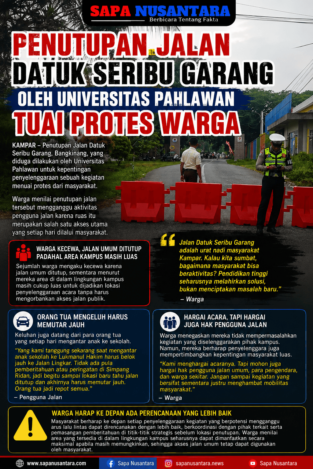 Penutupan Jalan Datuk Seribu Garang oleh Universitas Pahlawan Tuai Protes Warga